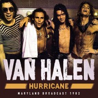 Purchase Van Halen - Hurricane: Live Maryland Broadcast 1982 CD1