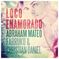 Purchase Abraham Mateo - Loco Enamorado (Feat. Farruko Y Christian Daniel) (CDS)