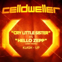 Purchase Celldweller - Cry Little Sister Vs. Hello Zepp (Celldweller Klash-Up) (CDS)