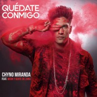 Purchase Chyno Miranda - Quédate Conmigo (Feat. Wisin & Gente De Zona) (CDS)