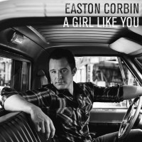 Purchase Easton Corbin - A Girl Like You (CDS)