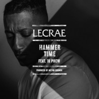 Purchase Lecrae - Hammer Time (Feat. 1K Phew) (CDS)