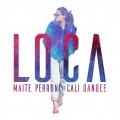 Buy Maite Perroni - Loca (CDS) Mp3 Download