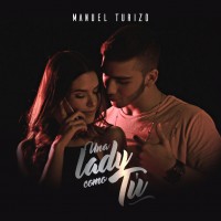 Purchase Manuel Turizo - Una Lady Como Tú (CDS)