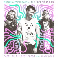Purchase Matoma - Party On The West Coast (Feat. Snoop Dogg, With Faith Evans & The Notorious B.I.G.) (CDS)