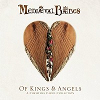Purchase Mediaeval Baebes - Of Kings And Angels - A Christmas Carol Collection