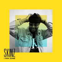 Purchase Skinz - I Min Zone (CDS)