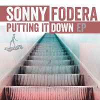 Purchase Sonny Fodera - Putting It Down (EP)