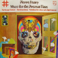 Purchase Pierre Henry - Messe Pour Le Temps Present (Vinyl)