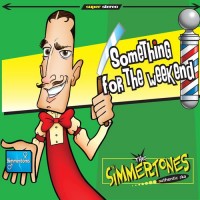 Purchase The Simmertones - Something For The Weekend