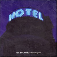 Purchase Tim Bowness - My Hotel Year