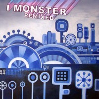 Purchase I Monster - Remixed