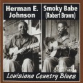 Buy Smoky Babe & Herman E. Johnson - Louisiana Country Blues Mp3 Download