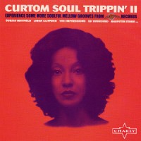 Purchase VA - Curtom Soul Trippin' II