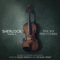 Purchase David Arnold & Michael Price - Sherlock Series 4: The Six Thatchers Mp3 Download