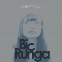 Purchase Bic Runga - Anthology