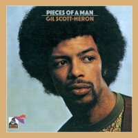 Purchase Gil Scott-Heron - Pieces Of A Man (Reissued 2014)