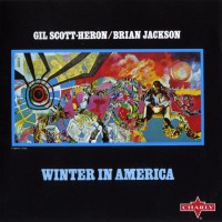 Purchase Gil Scott-Heron - Winter In America (With Brian Jackson) (Reissued 2001)