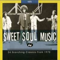 Purchase VA - Sweet Soul Music 1970