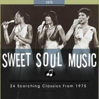 Purchase VA - Sweet Soul Music 1975