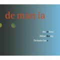 Buy Alex De Grassi - De Man Ia (With Christopher Garcia & Michael Manring) Mp3 Download