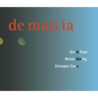 Purchase Alex De Grassi - De Man Ia (With Christopher Garcia & Michael Manring)