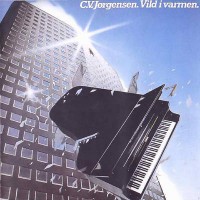 Purchase C.V. Jørgensen - Vild I Varmen (Reissued 1988)