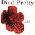 Buy Died Pretty - Sold Mp3 Download