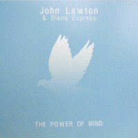 Purchase John Lawton - The Power Of Mind (With Diana Express)