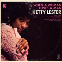 Purchase Ketty Lester - When A Woman Loves A Man (Vinyl)