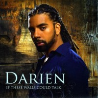 Purchase Darien - If These Walls Could Talk
