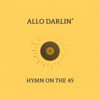 Purchase Allo Darlin' - Hymn On The 45 (CDS)