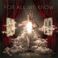 Purchase For All We Know - Take Me Home