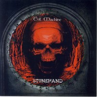 Purchase Stonehand - Evil Machine