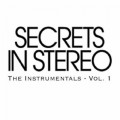 Buy Secrets In Stereo - The Instrumentals (Vol. 1) Mp3 Download