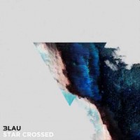 Purchase 3LAU - Star Crossed (CDS)