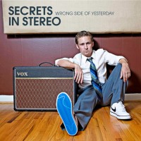 Purchase Secrets In Stereo - Wrong Side Of Yesterday