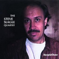 Purchase Steve Slagle - The Steve Slagle Quartet