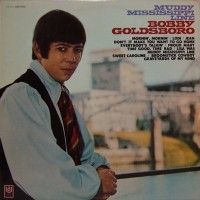 Purchase Bobby Goldsboro - Muddy Mississippi Line (Vinyl)
