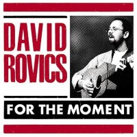 Purchase David Rovics - For The Moment