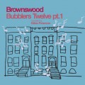 Buy VA - Brownswood Bubblers Twelve Pt.1 (Compiled By Gilles Peterson) Mp3 Download