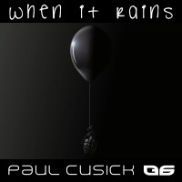 Purchase Paul Cusick - When It Rains (CDS)