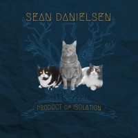 Purchase Sean Danielsen - Product Of Isolation