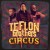Buy Teflon Brothers - Circus Mp3 Download