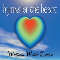 Purchase William Wilde Zeitler - Hymns For The Heart