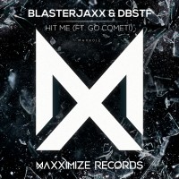 Purchase Blasterjaxx & Dbstf - Hit Me (CDS)