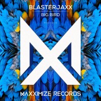 Purchase Blasterjaxx - Big Bird (CDS)