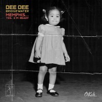 Purchase Dee Dee Bridgewater - Memphis ...Yes, I'm Ready