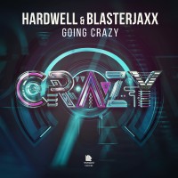 Purchase Hardwell & Blasterjaxx - Going Crazy (CDS)