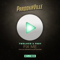 Purchase Twoloud & Frdy - Fix Me (Official Parookaville 2016 Anthem) (CDS)